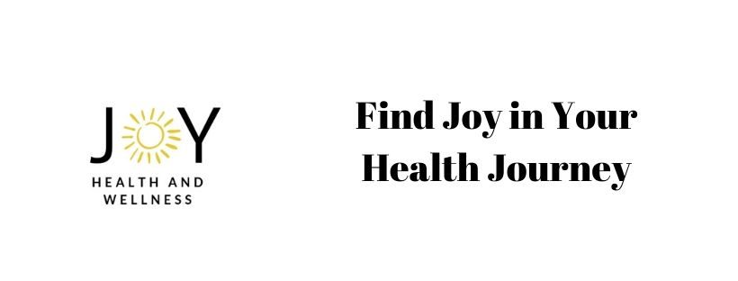 Find Joy in Your Health Journey